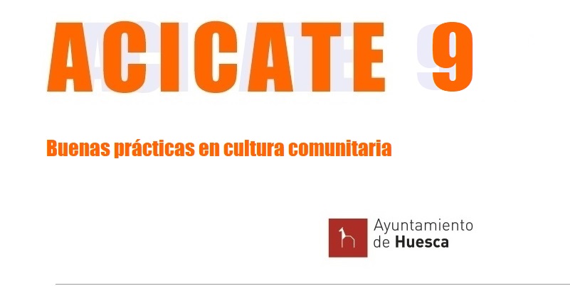ACICATE 9. Una sesión sobre buenas prácticas en cultura comunitaria